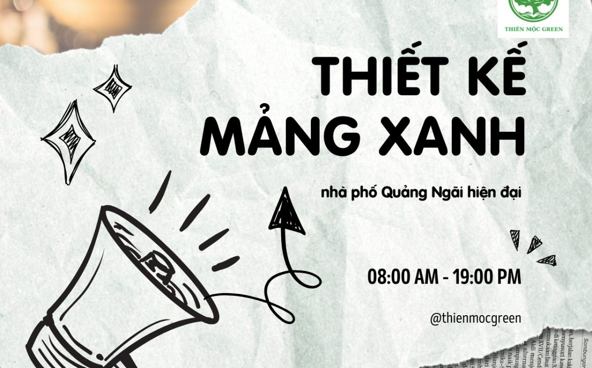 Thiết kế mảng xanh – Chìa khóa cho nhà phố Quảng Ngãi hiện đại